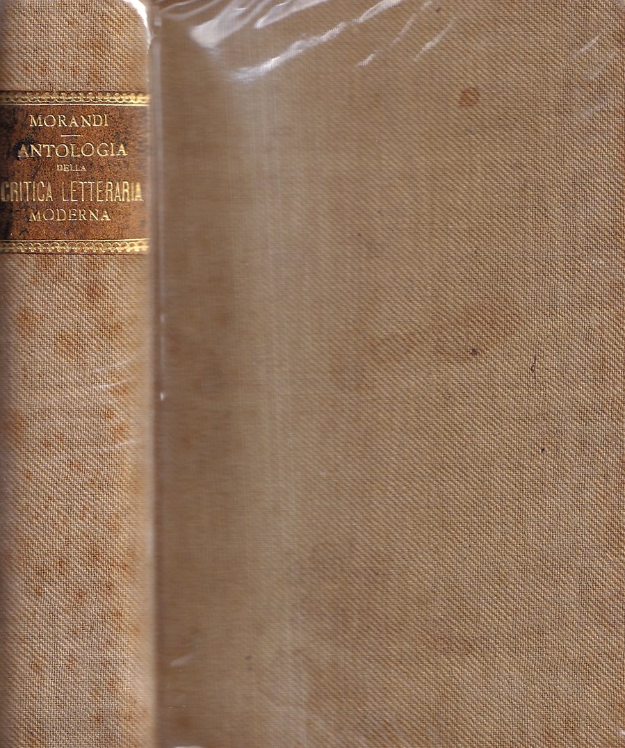 Antologia della nostra critica letteraria moderna - compilata da Luigi …