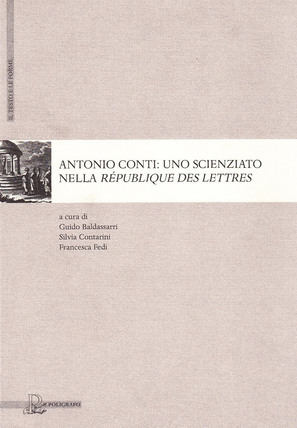 Antonio Conti. Uno scienziato nella 'République des lettres'