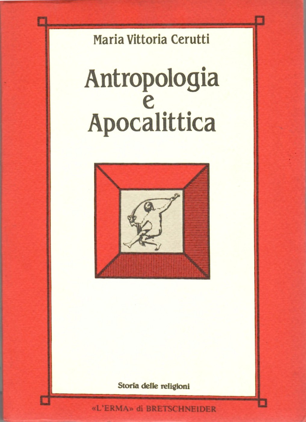 Antropologia e apocalittica