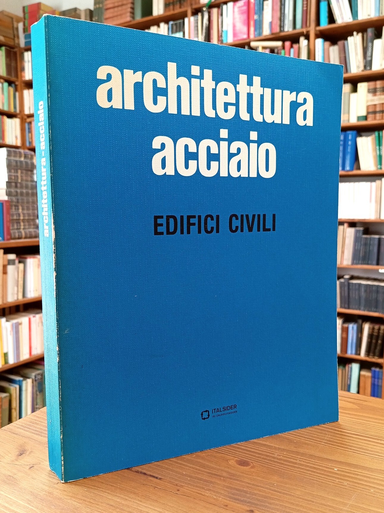 Architettura acciaio. Edifici civili
