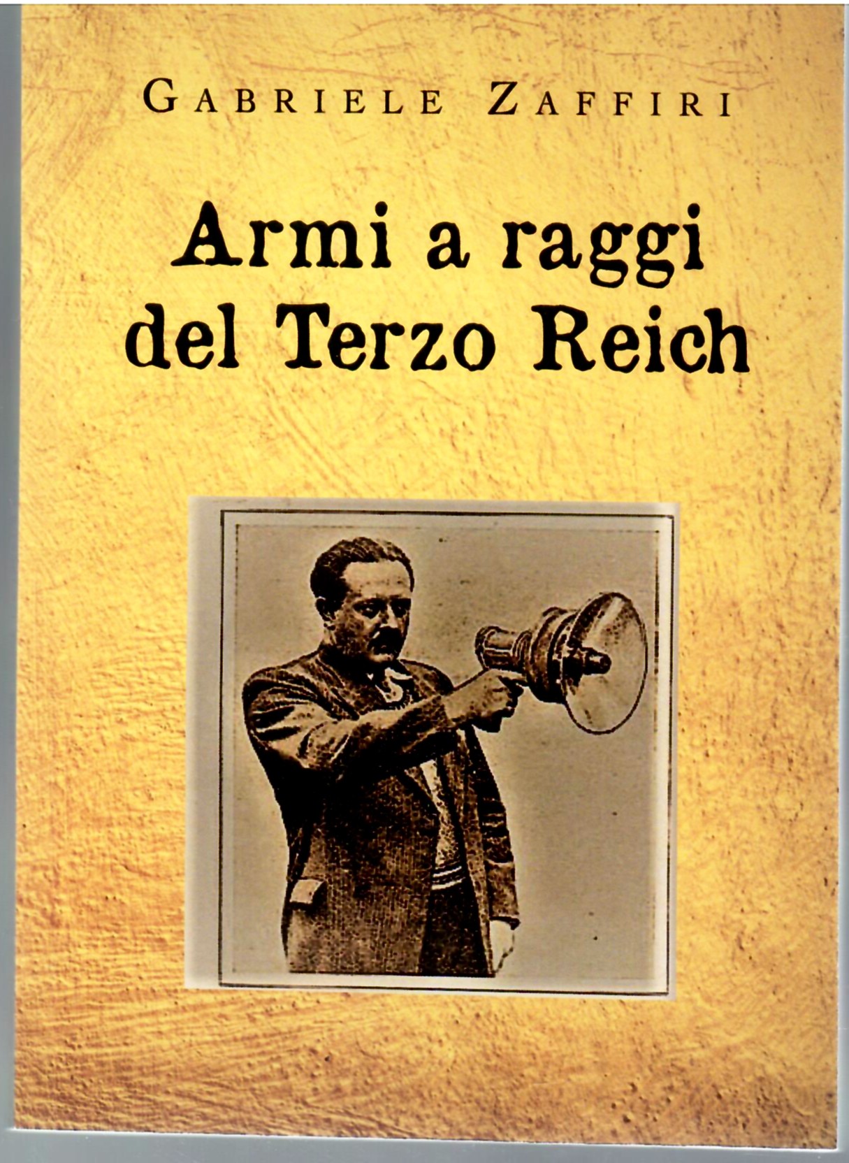 Armi a Raggi Del Terzo Reich
