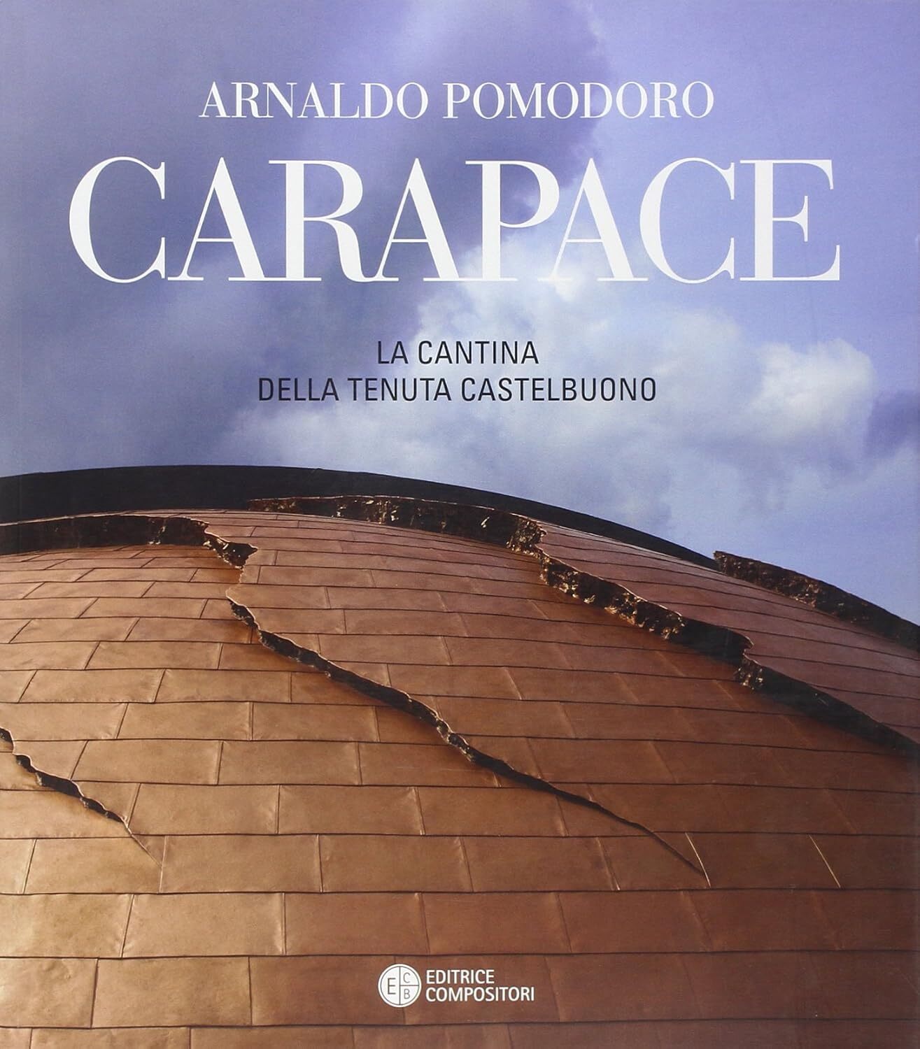 Arnaldo Pomodoro. Carapace. La cantina della tenuta Castelbuono