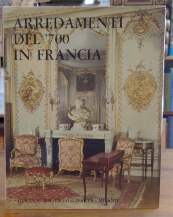 Arredamenti del '700 in Francia