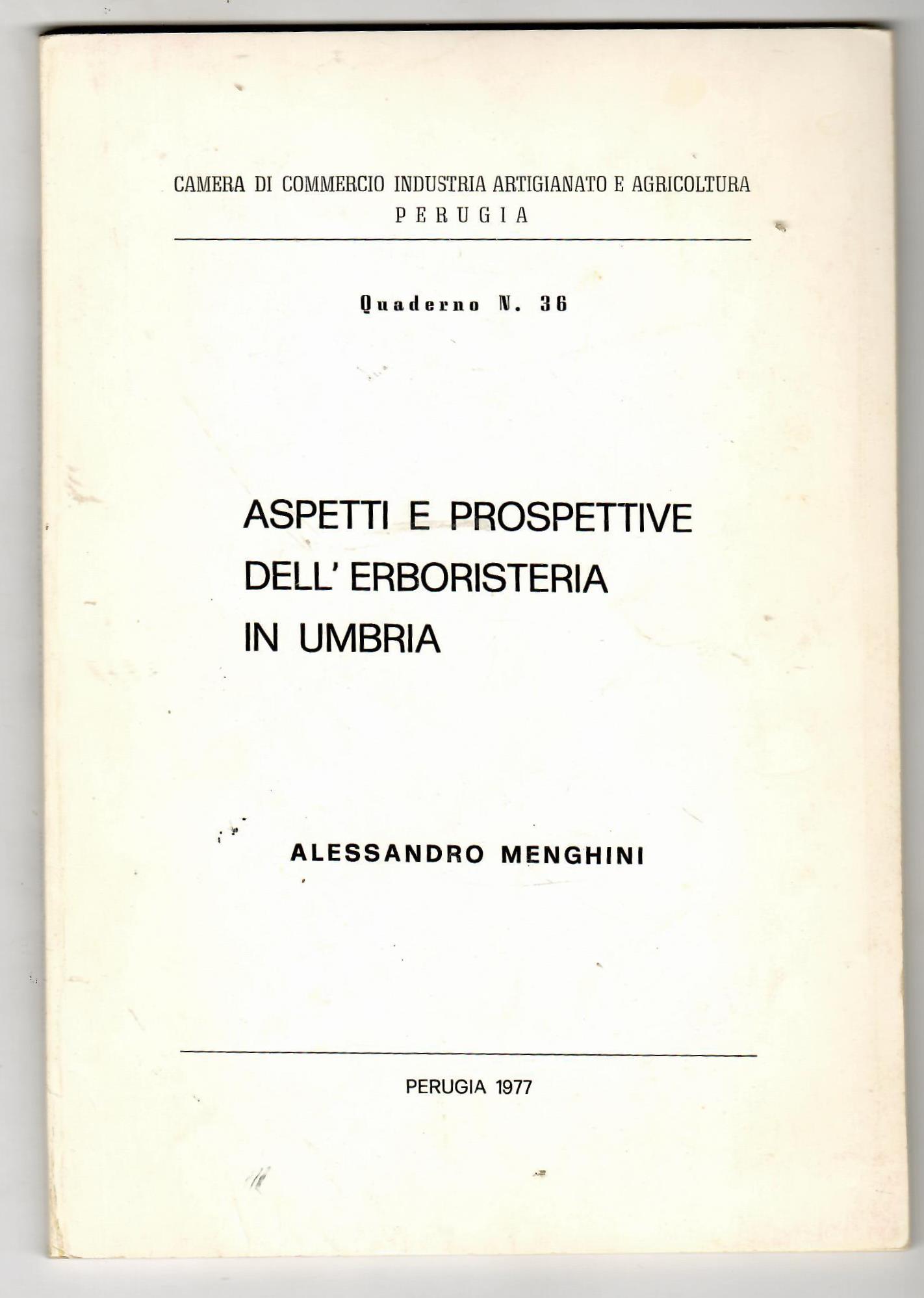 Aspetti e Prospettive Dell'erboristeria in Umbria