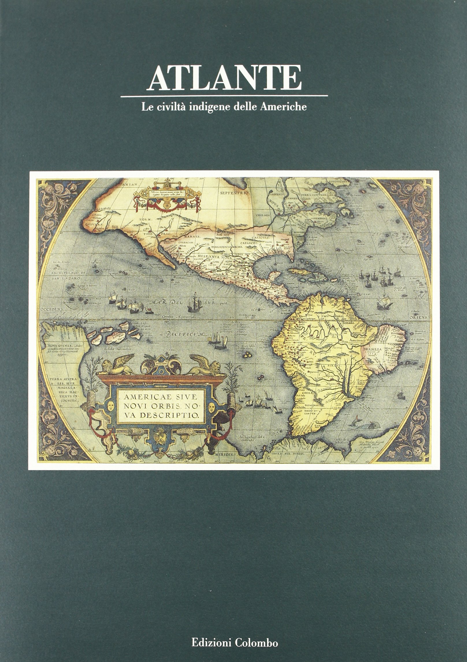 Atlante - Le civilta' indigene delle Americhe