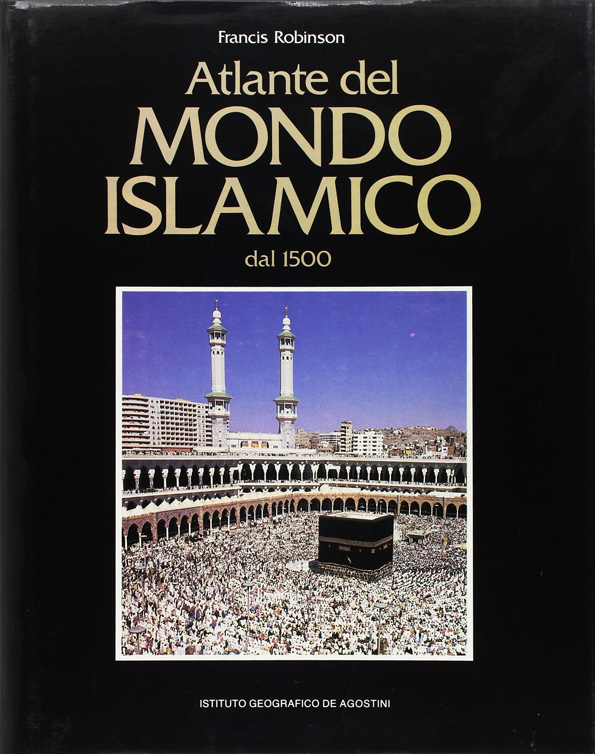 Atlante del mondo islamico dal 1500