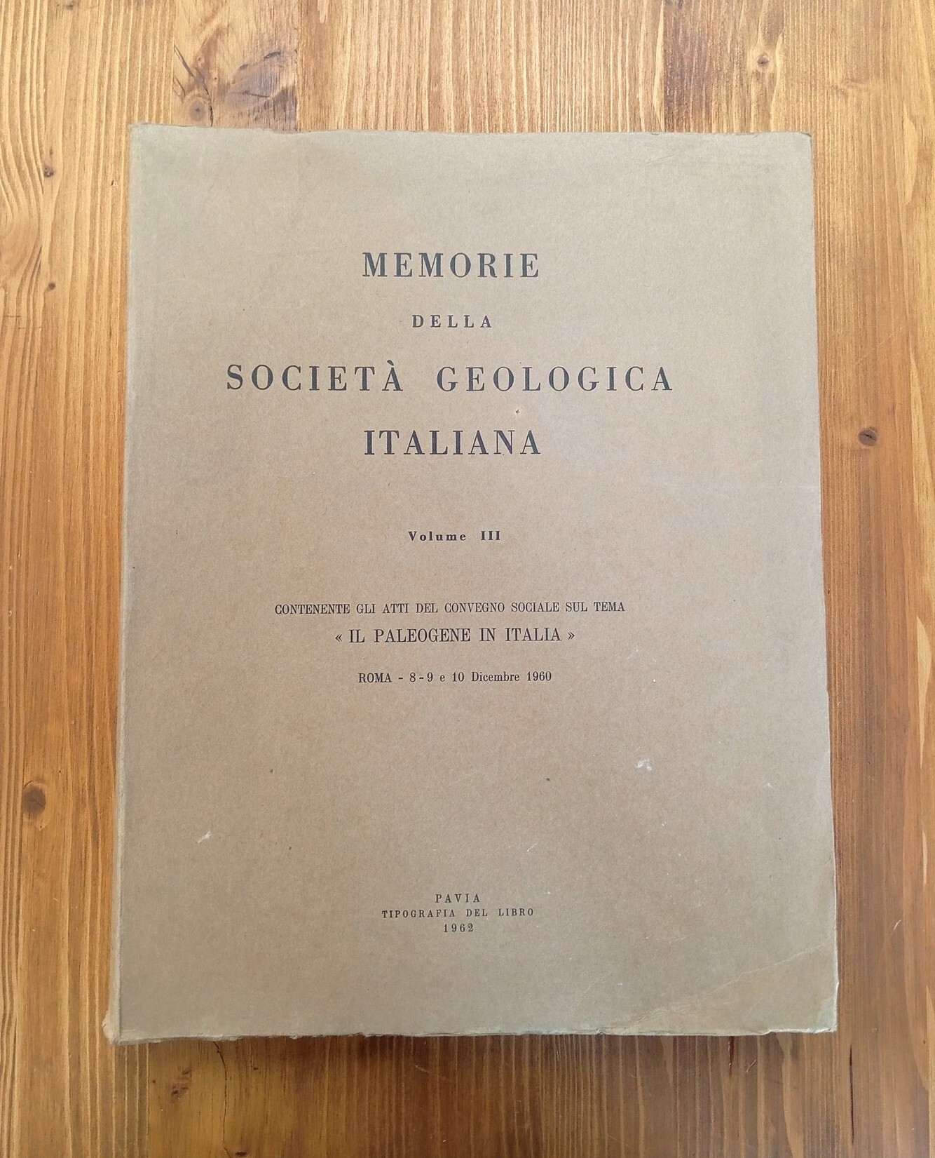 Atti del convegno sociale sul tema «Il paleogene in Italia». …