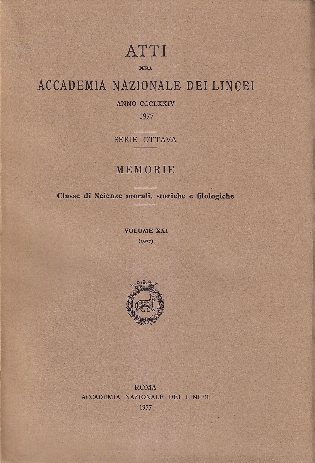 Atti della Accademia Nazionale dei Lincei. Anno CCCLXXIV, 1977. Serie …
