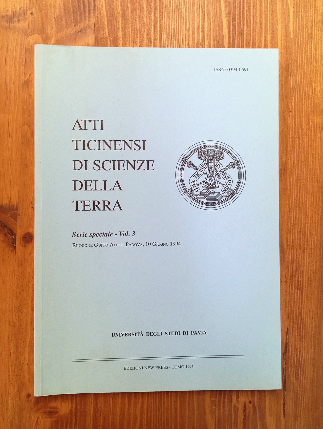 Atti ticinensi di scienze della terra. Serie speciale - Vol. …