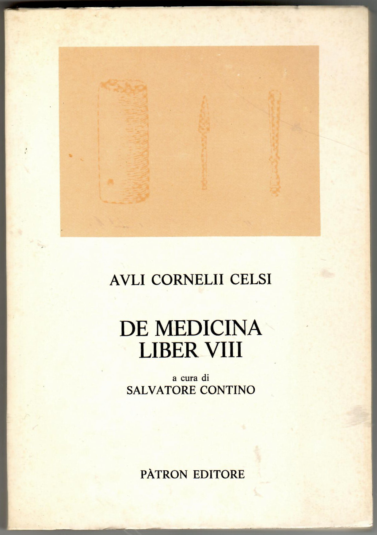 Auli Cornelii Celsi De medicina. Liber VIII