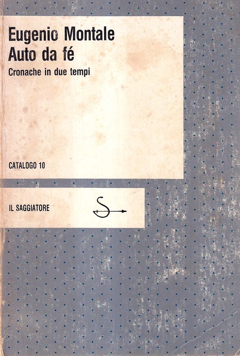 Auto da fé. Cronache in due tempi