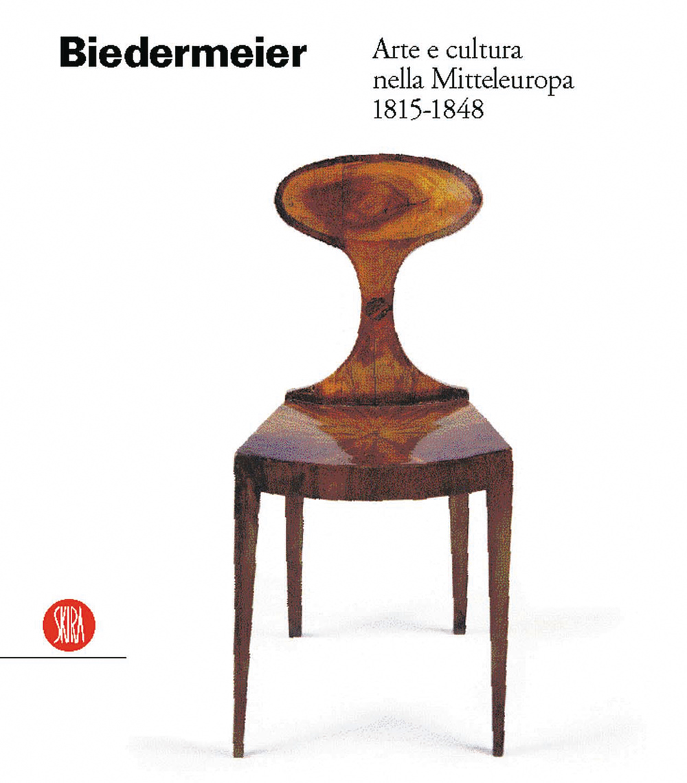 Biedermeier. Arte e cultura nella mitteleuropa 1815-1848