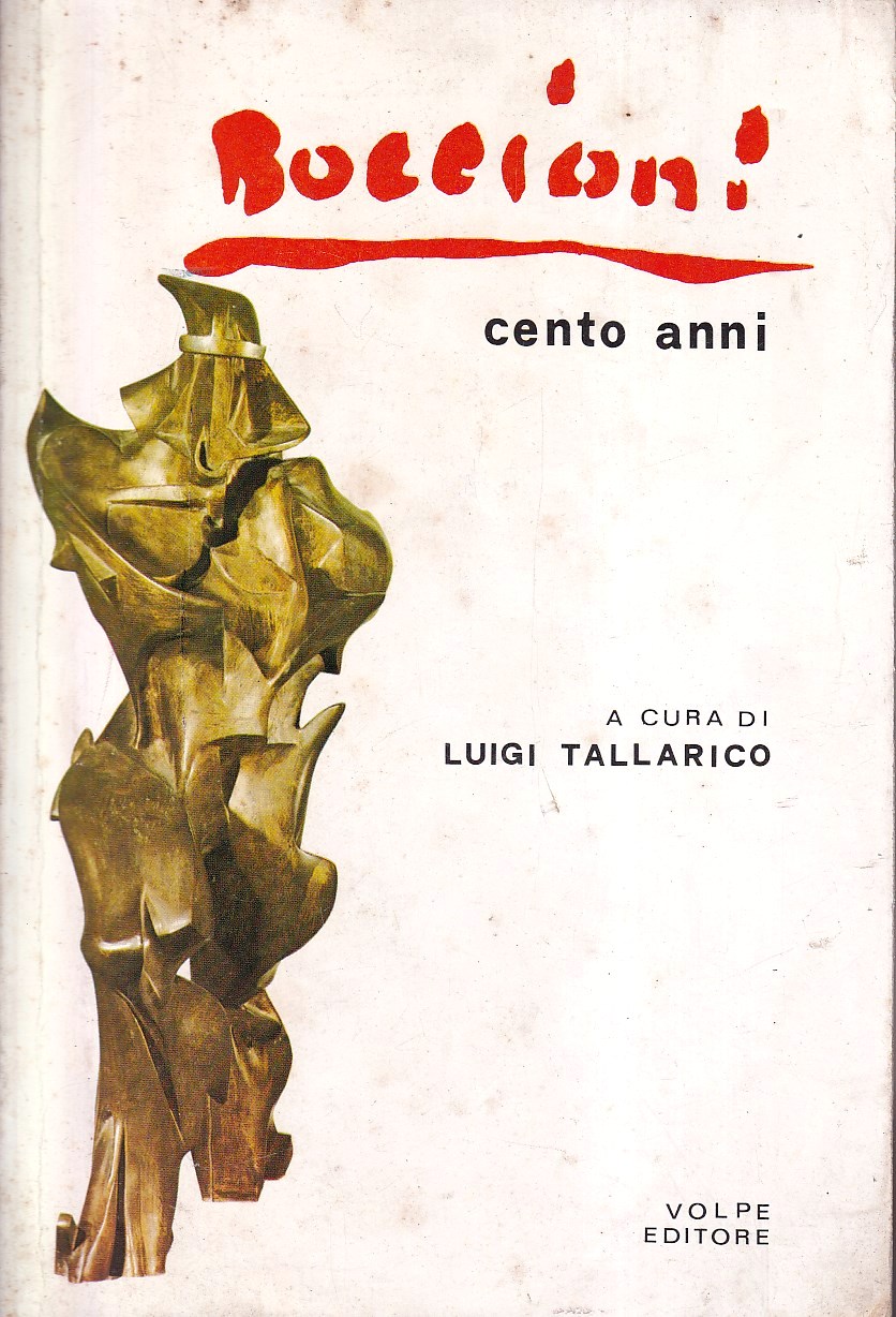 Boccioni. Cento anni