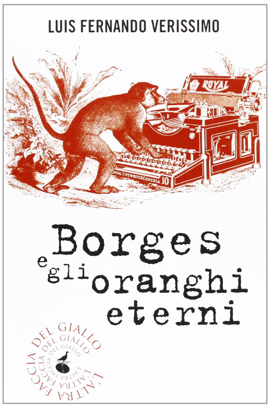 Borges e gli oranghi eterni