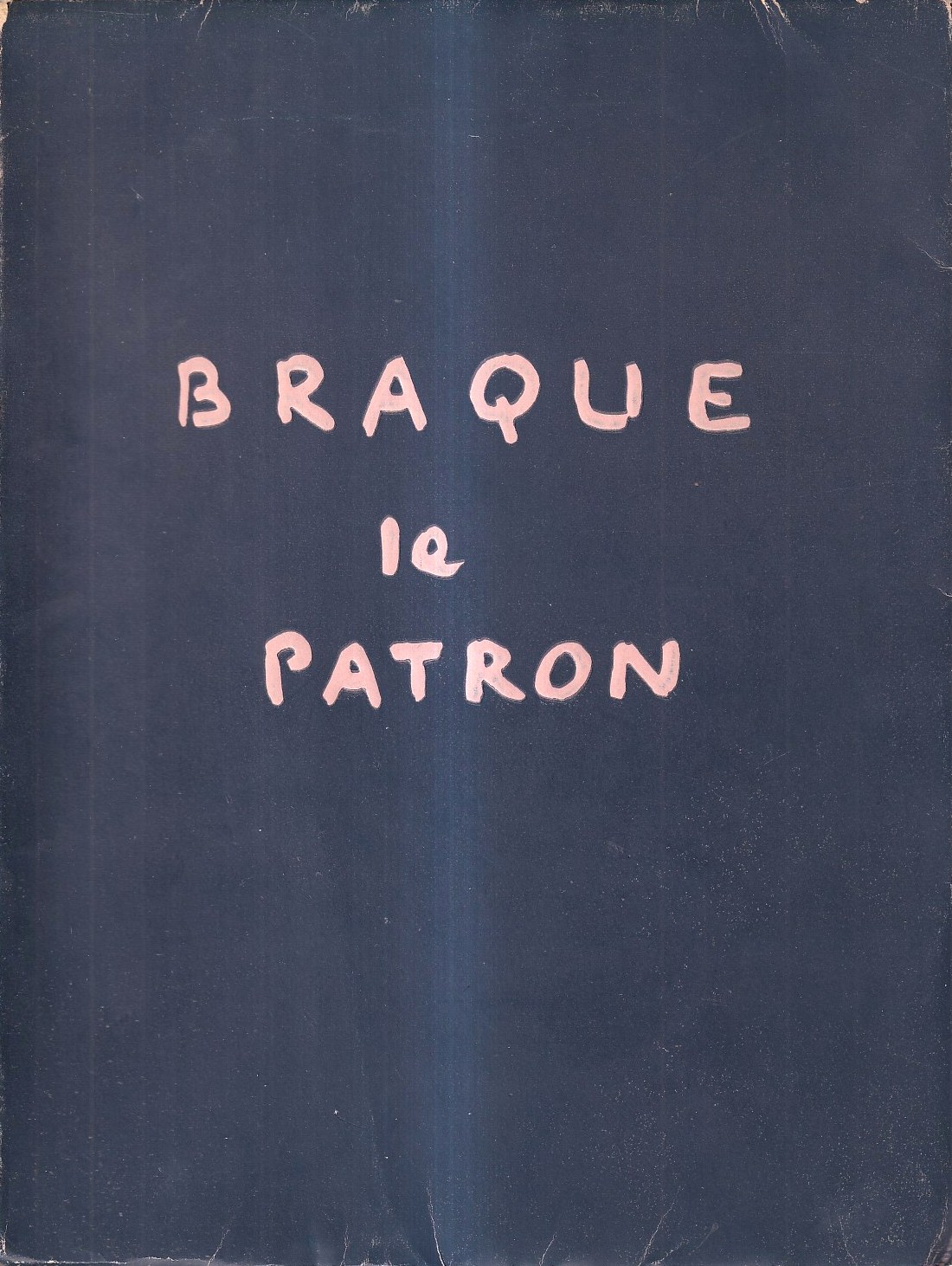 Braque le Patron