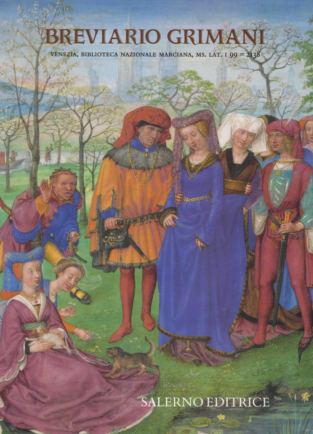 Breviario Grimani. Venezia, Biblioteca Nazionale Marciana, ms. Lat. I 99 …