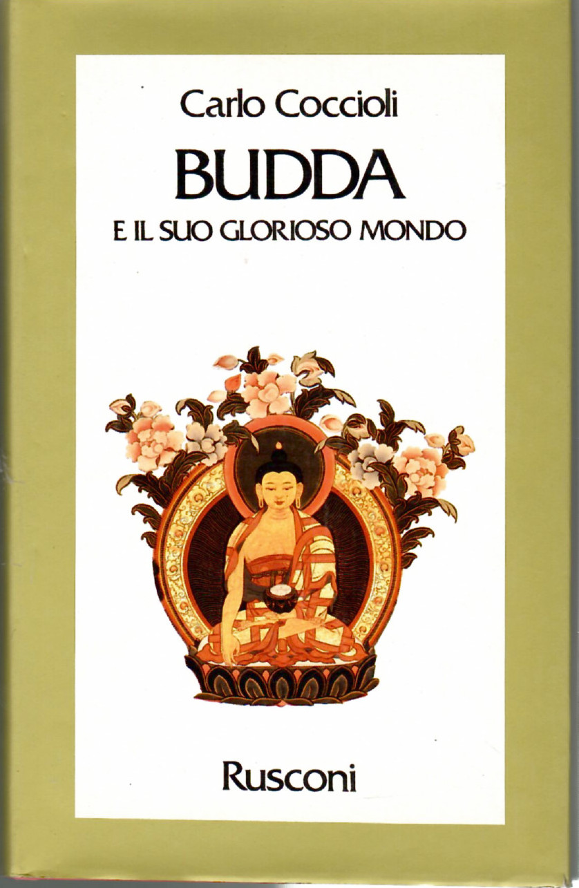 Budda e il suo glorioso Mondo