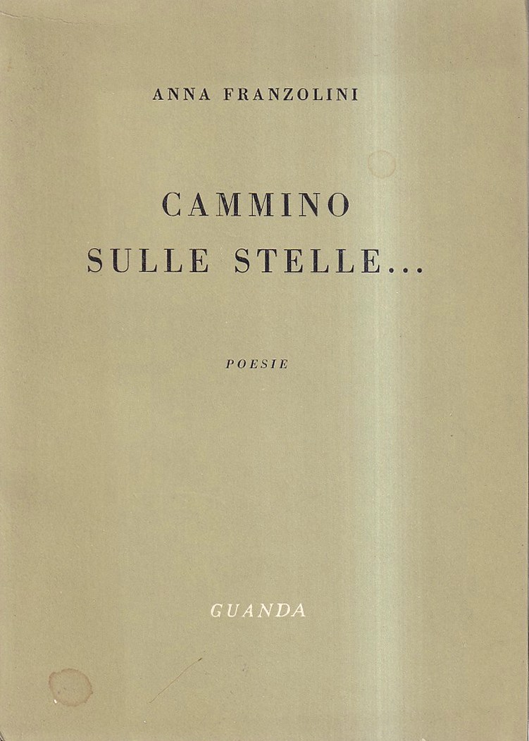 Cammino sulle stelle... Poesie