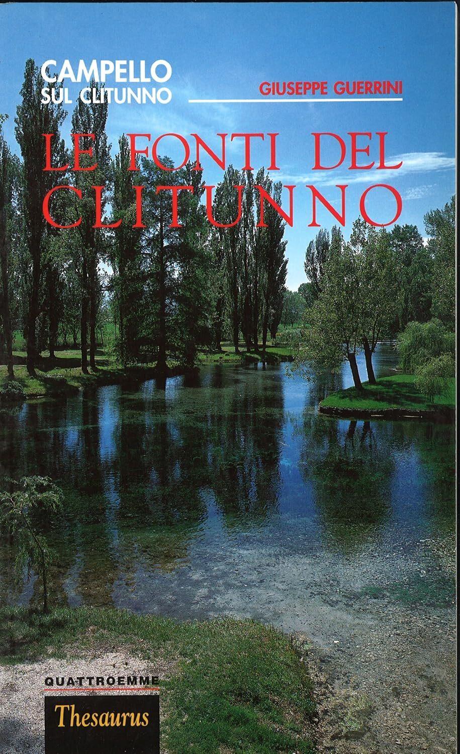 Campello sul Clitunno - Le Fonti del Clitunno