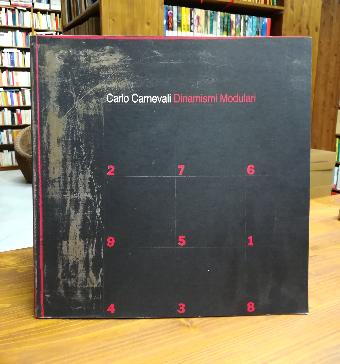 CARLO CARNEVALI. Dinamismi Modulari. Perugia, CERP - Centro Espositivo Rocca …