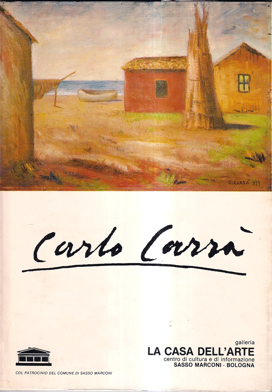 Carlo Carrà - Catalogo della Mostra, Comune di Ferrara, Galleria …