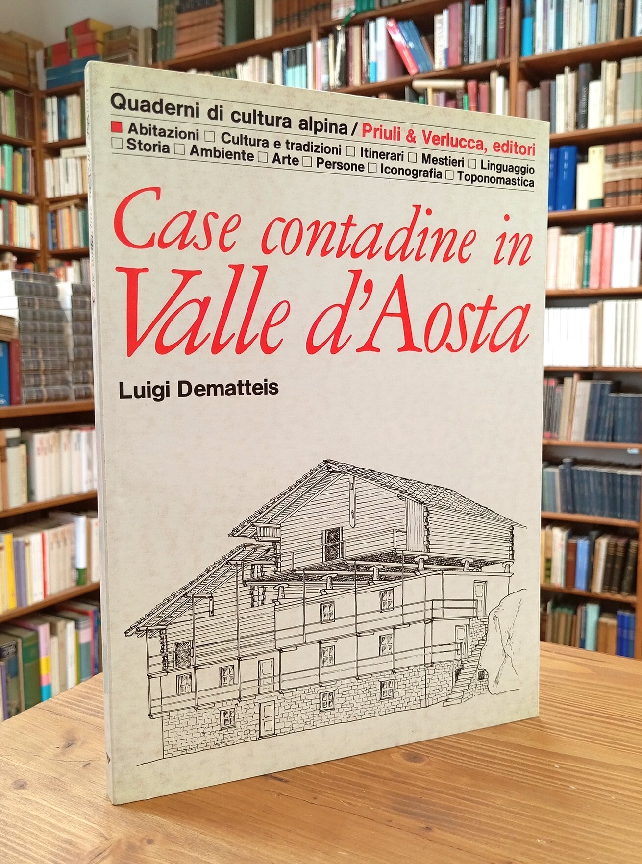 Case contadine in Valle d'Aosta