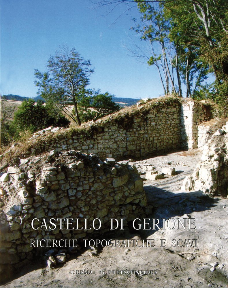 Castello di Gerione: ricerche topografiche e scavi