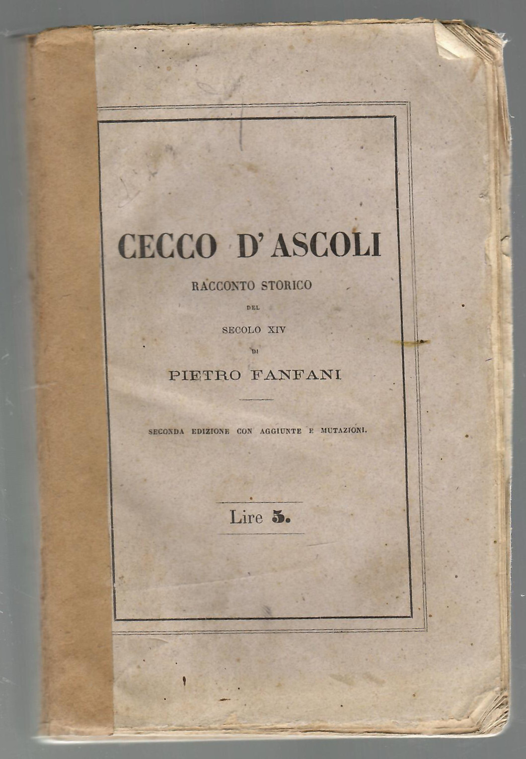 Cecco d'Ascoli. Racconto storico del secolo XIV