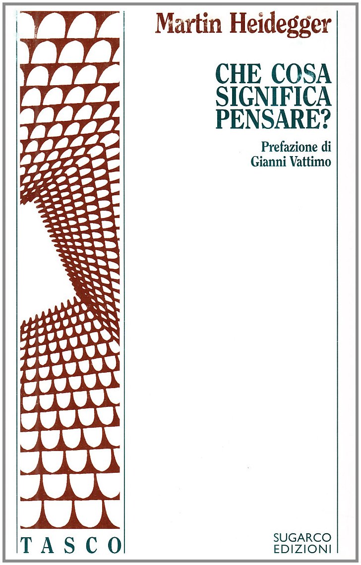Che cosa significa pensare?