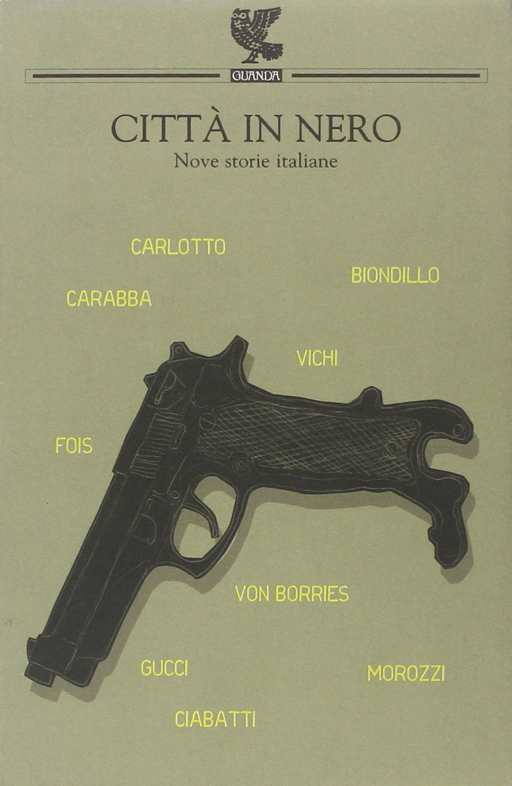 Città in nero. Nove storie italiane