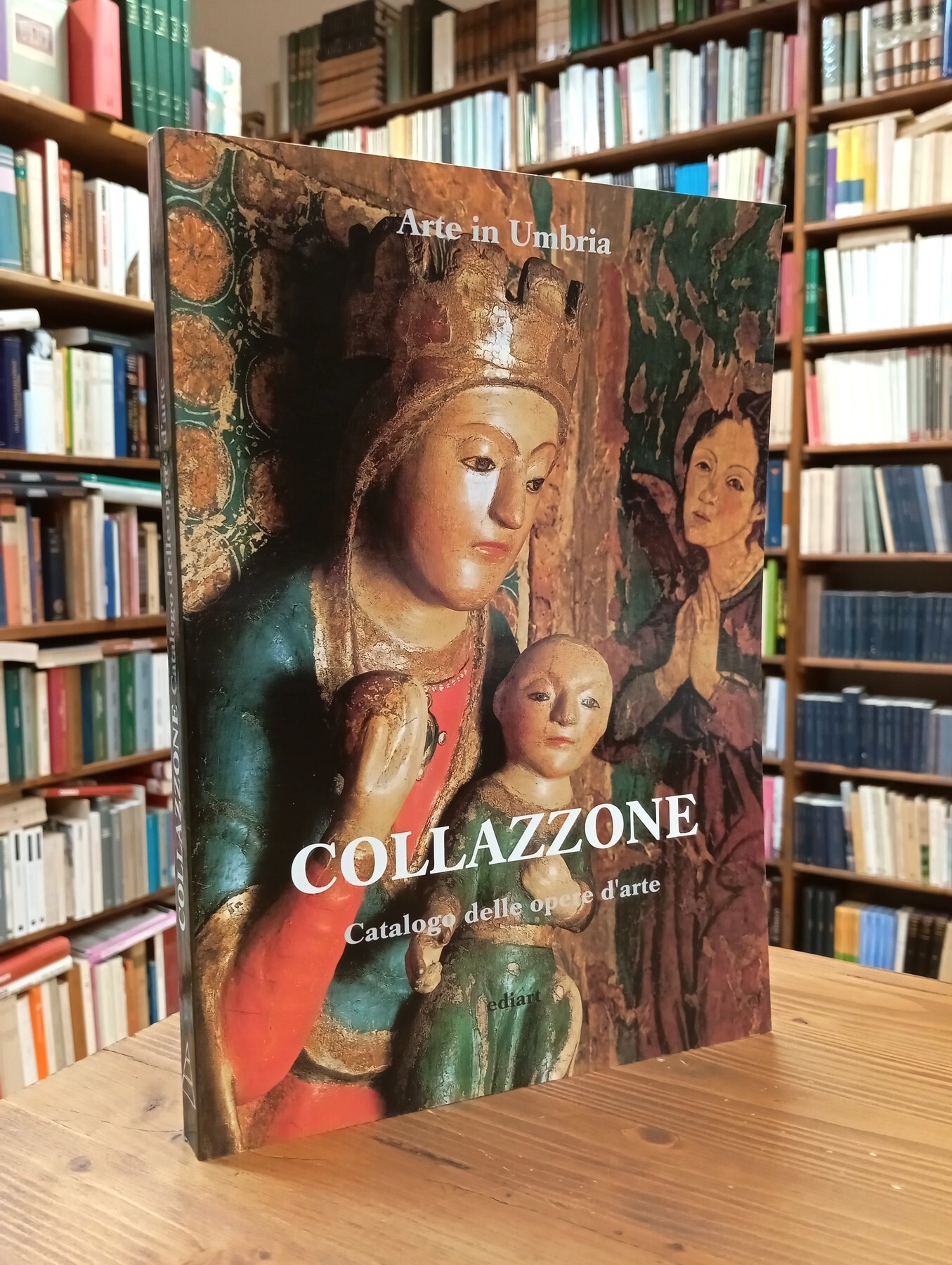 Collazzone. Catalogo delle opere d'arte (Arte in Umbria)