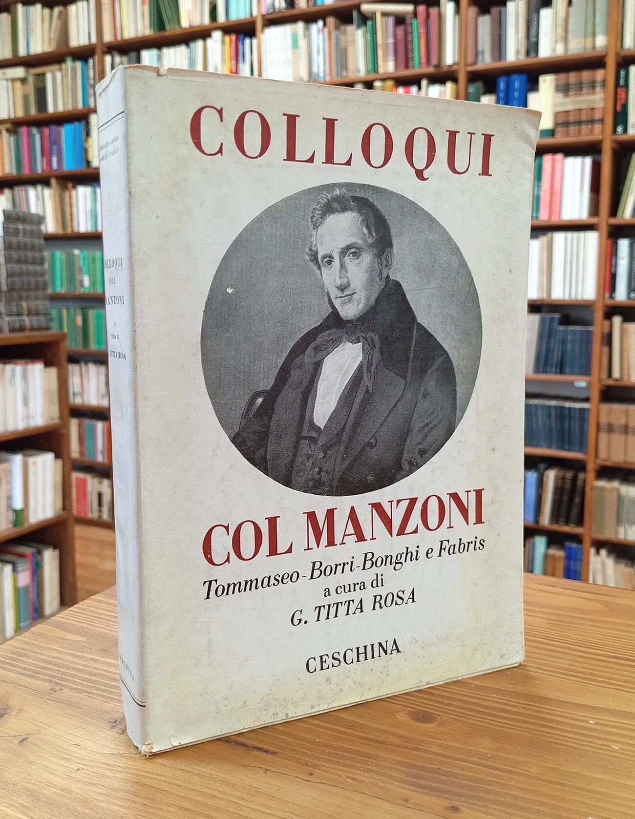 Colloqui col Manzoni di N. Tommaseo, G. Borri, R. Bonghi …