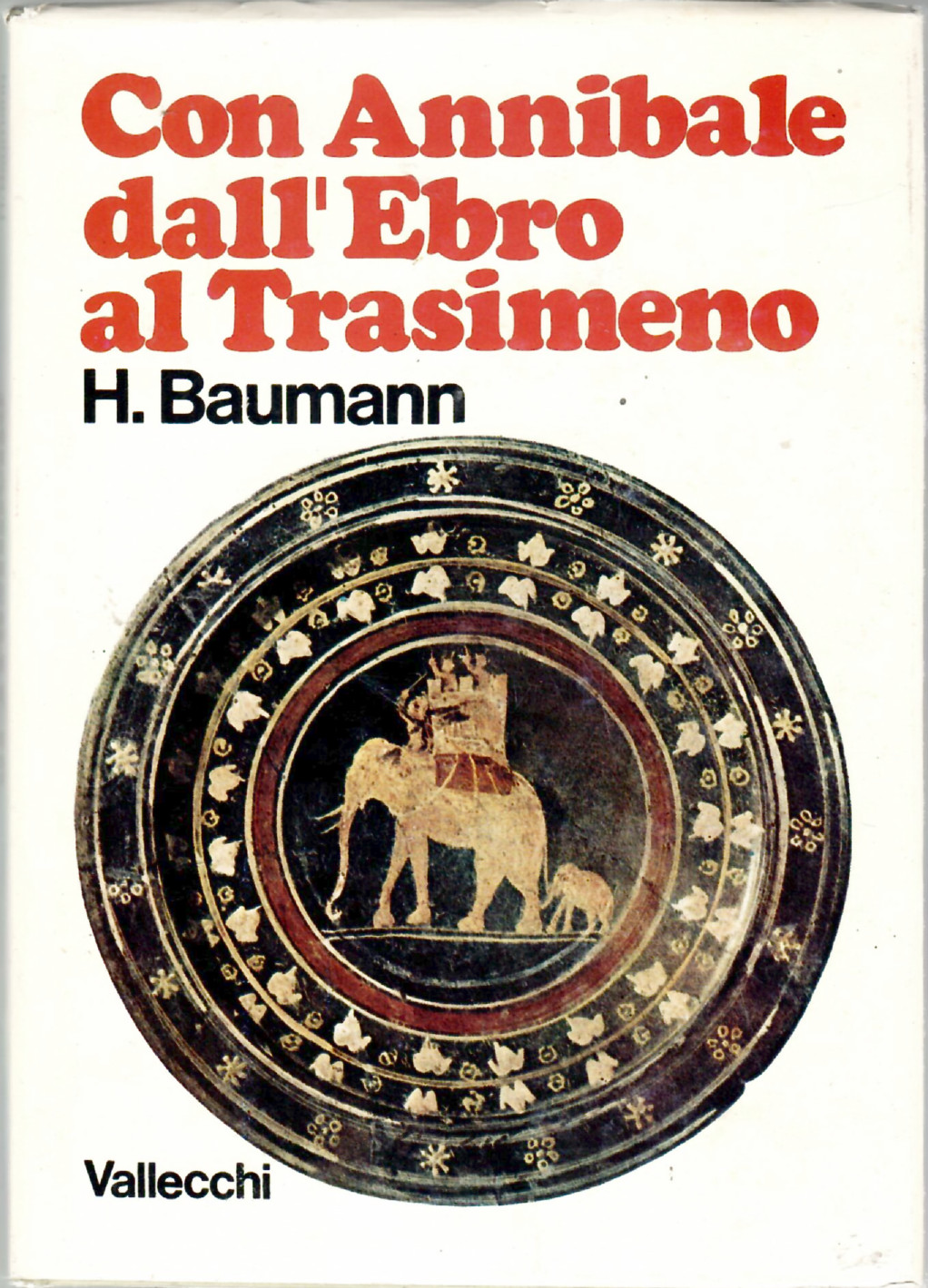 Con Annibale dall'Ebro al Trasimeno