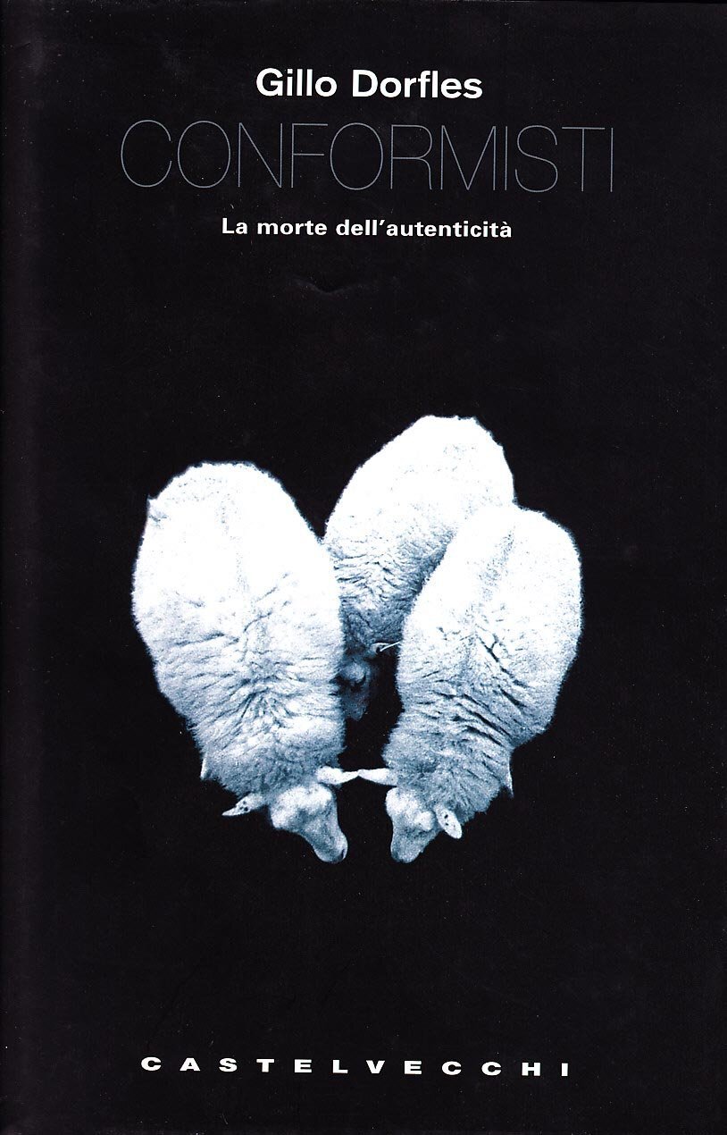 Conformisti. La morte dell'autenticità