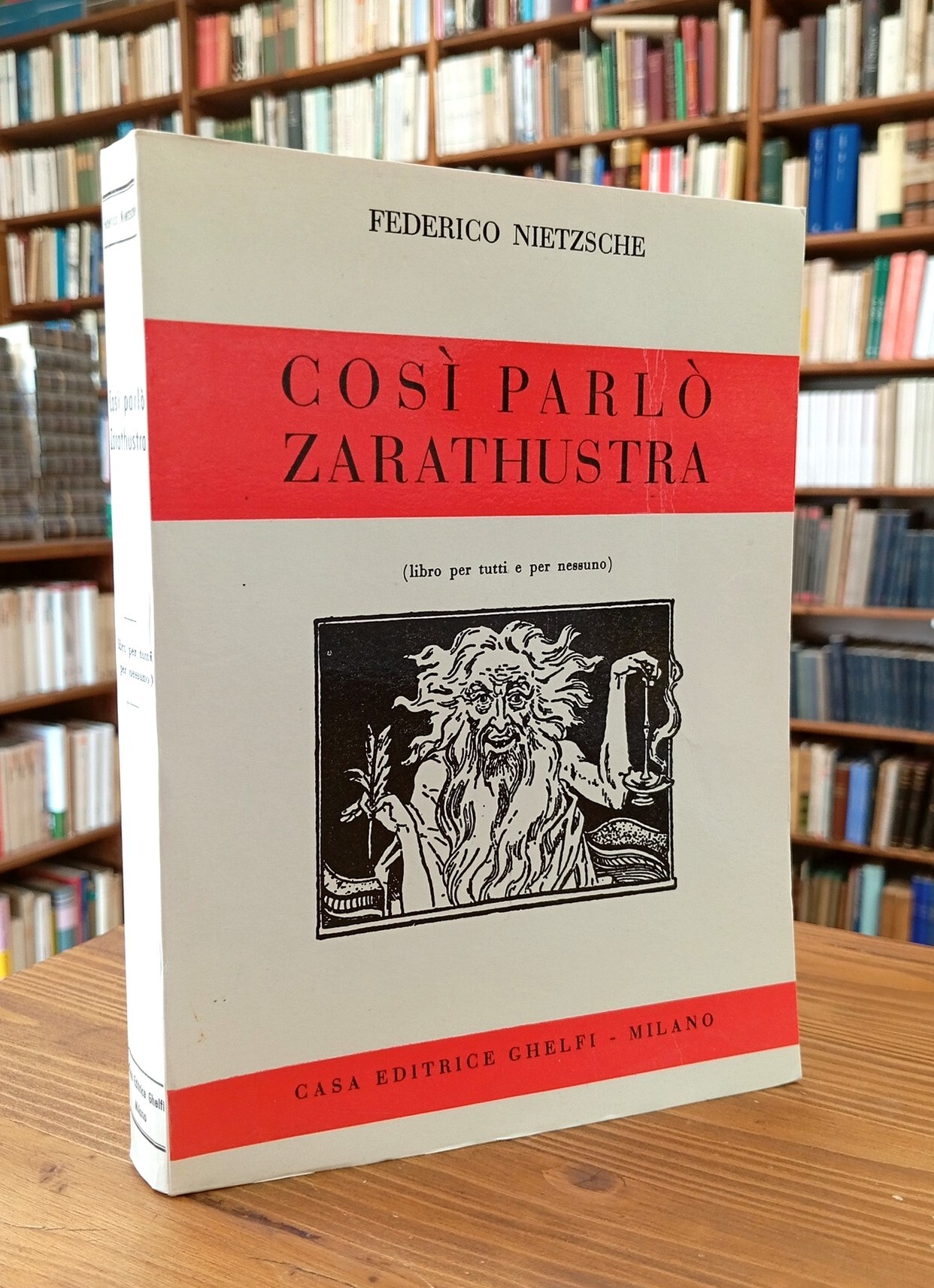 Così parlò Zarathustra (libro per tutti e per nessuno)
