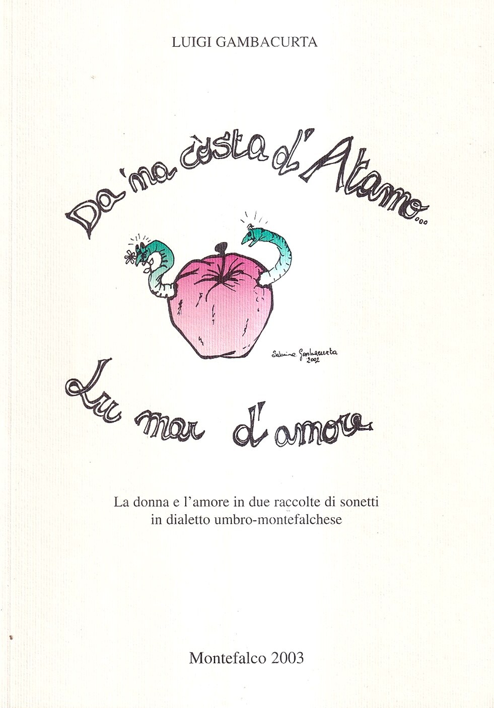 Da 'na còsta d'Atamo - Lu mar d'amore