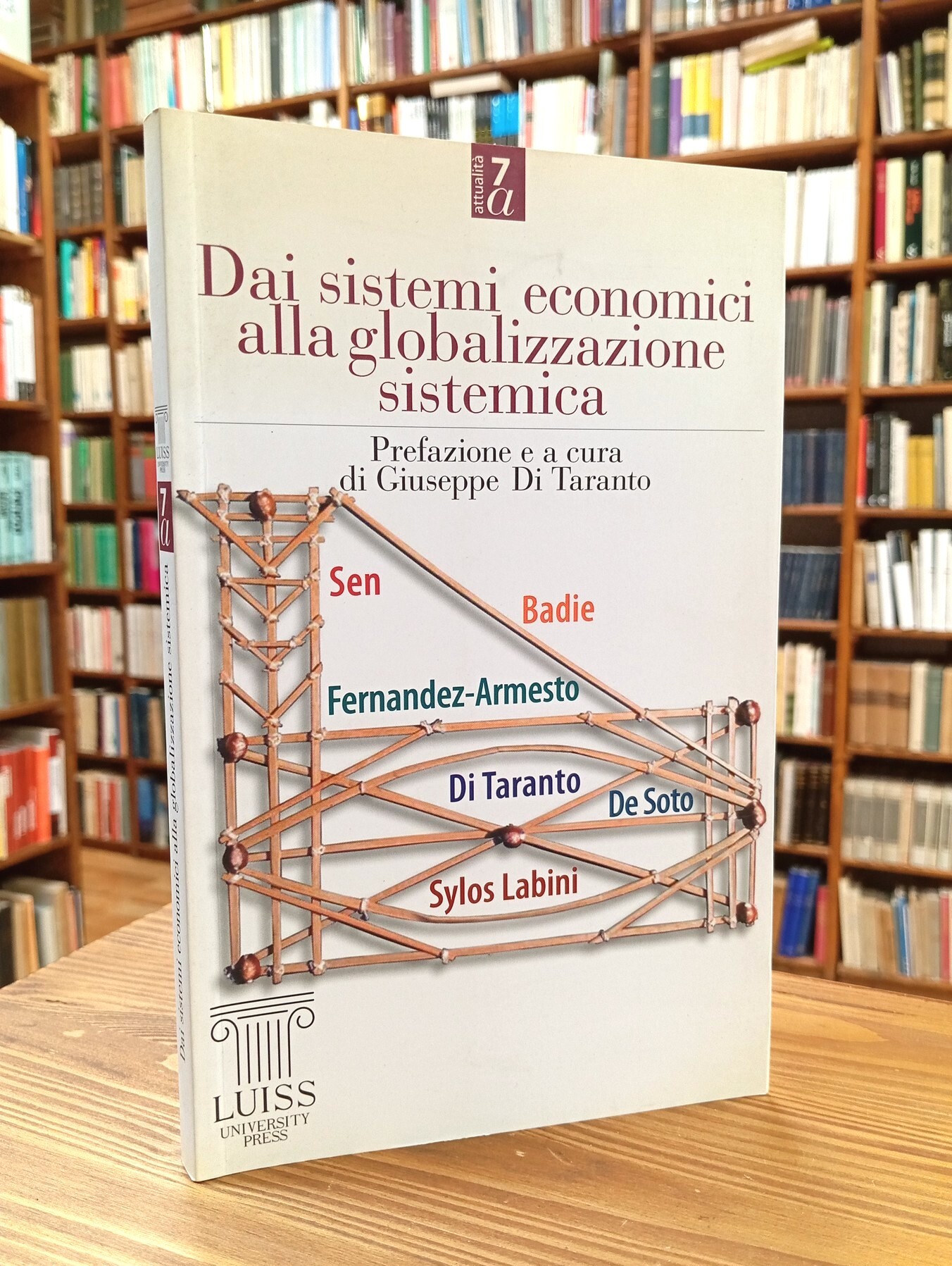 Dai sistemi economici alla globalizzazione sistemica