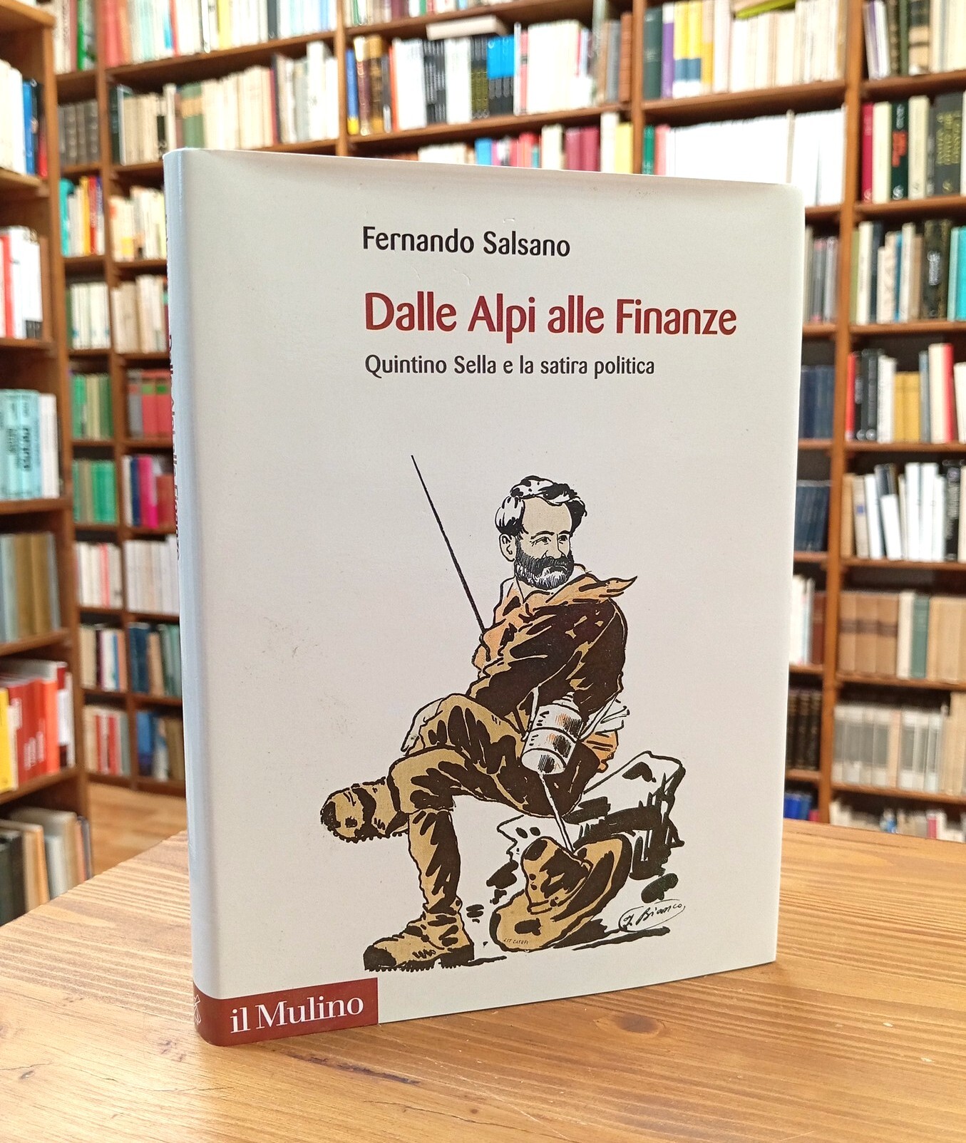 Dalle Alpi alle Finanze. Quintino Sella e la satira politica