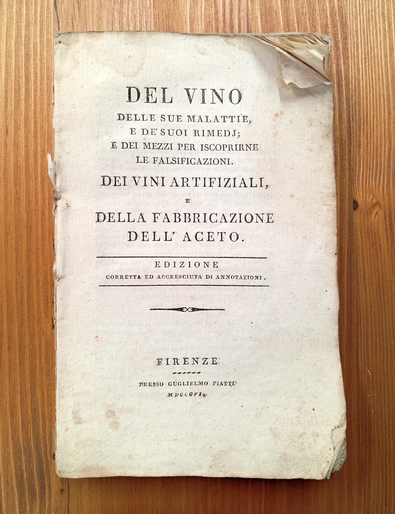 Del vino, delle sue malattie, e de' suoi rimedj; e …