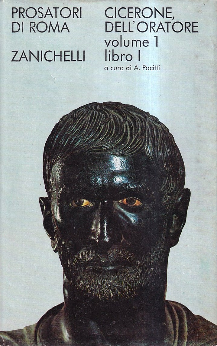 Dell'oratore. Volume 1, Libro I