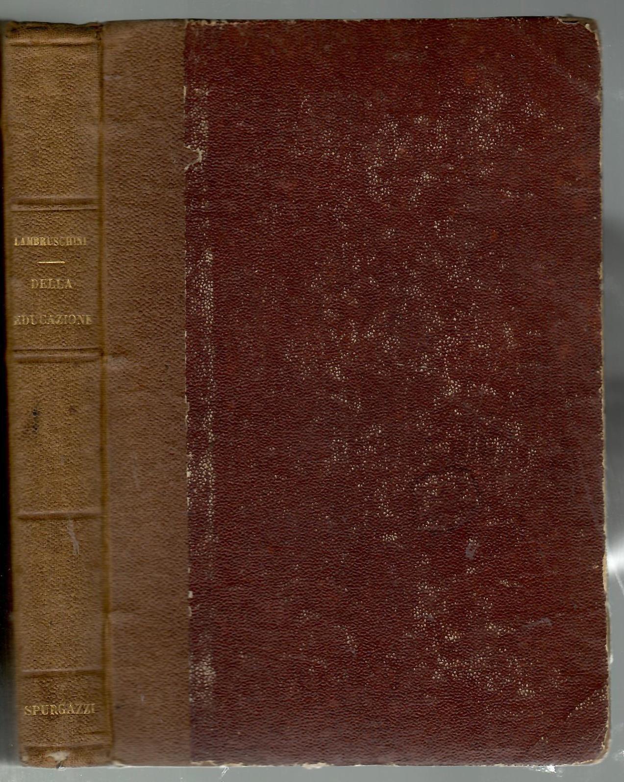 Della educazione e dell'istruzione : libri due