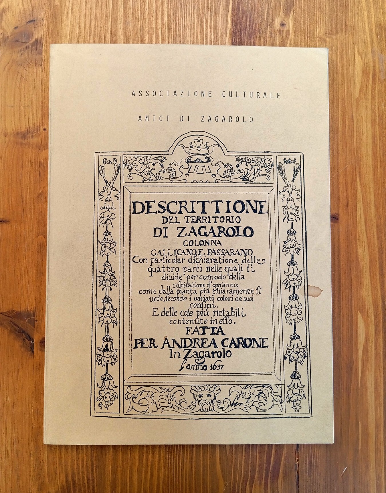 Descrittione del territorio di Zagarolo, Colonna, Gallicano, e Passarano, con …