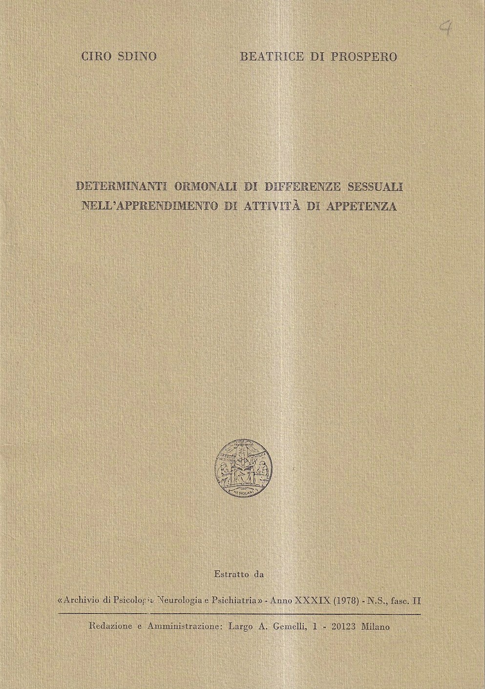 Determinanti ormonali di differenze sessuali nell'apprendimento di attività di appetenza