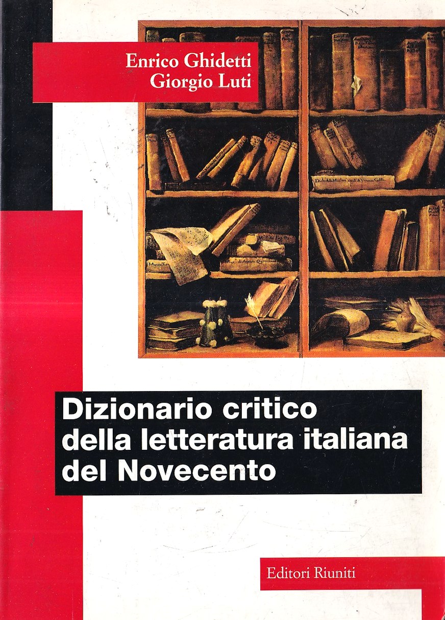 Dizionario critico della letteratura italiana del Novecento