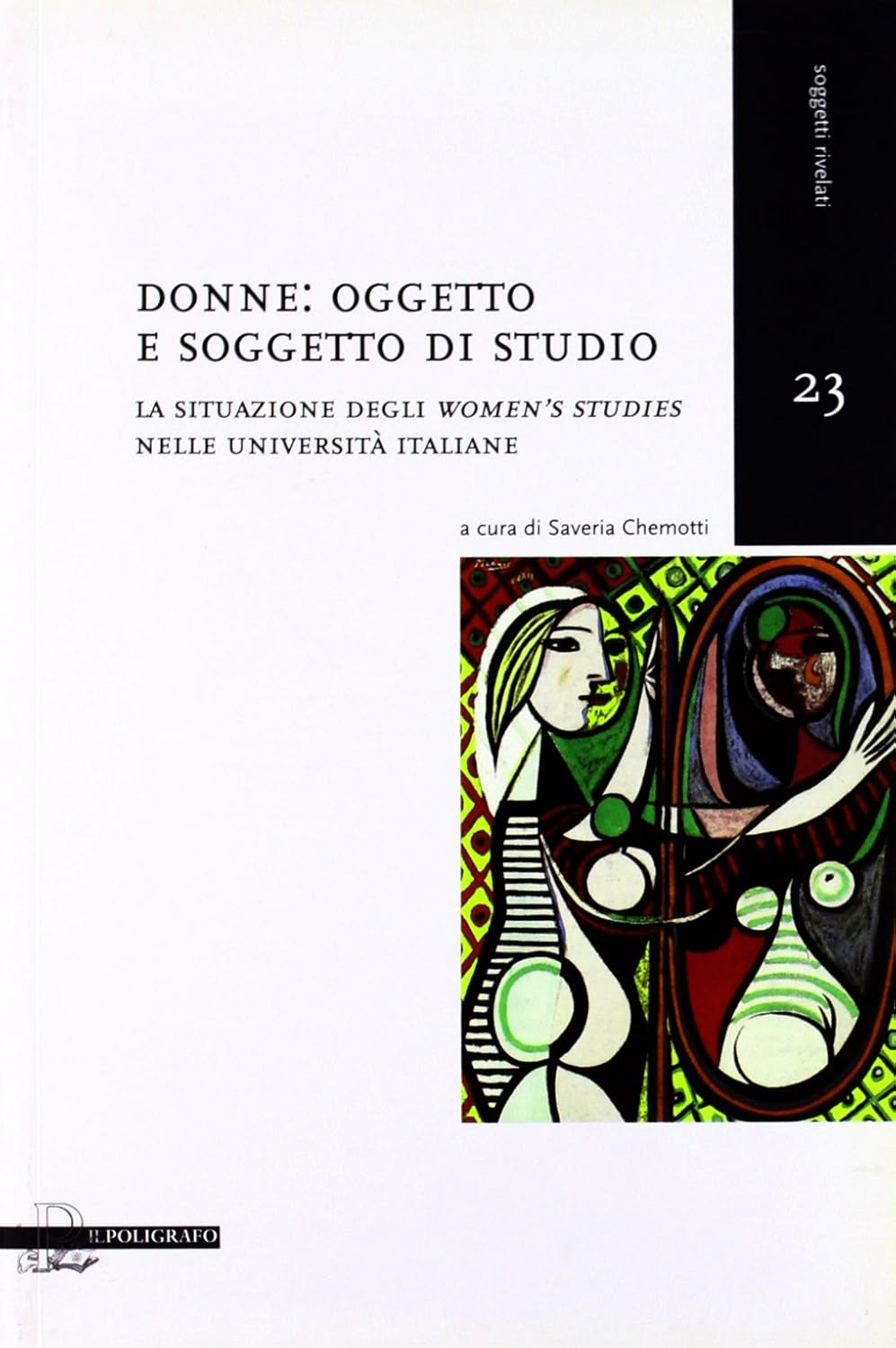 Donne: oggetto e soggetto di studio. La situazione degli women's …