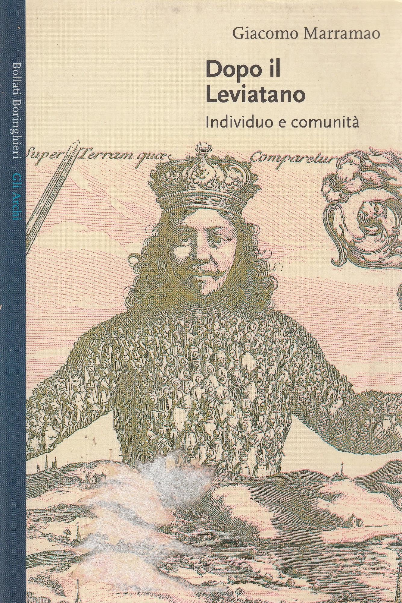Dopo il Leviatano. Individuo e comunità