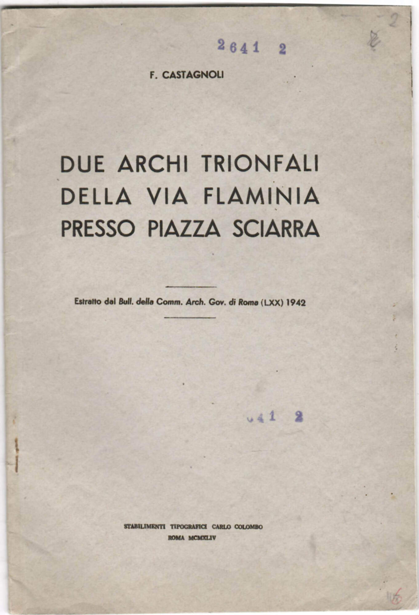 Due Archi Trionfali della Via Flaminia Presso Piazza Sciarra