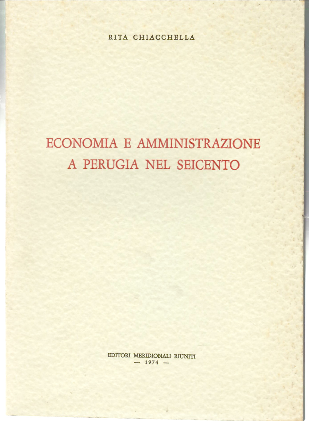 Economia e Amministrazione a Perugia nel Seicento