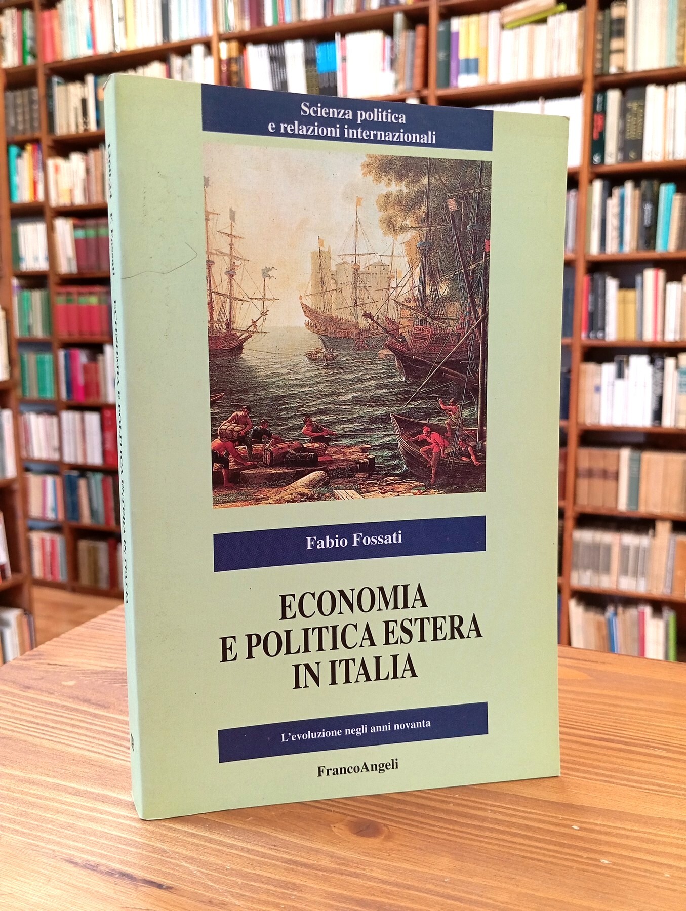 Economia e politica estera in Italia. L'evoluzione negli anni Novanta