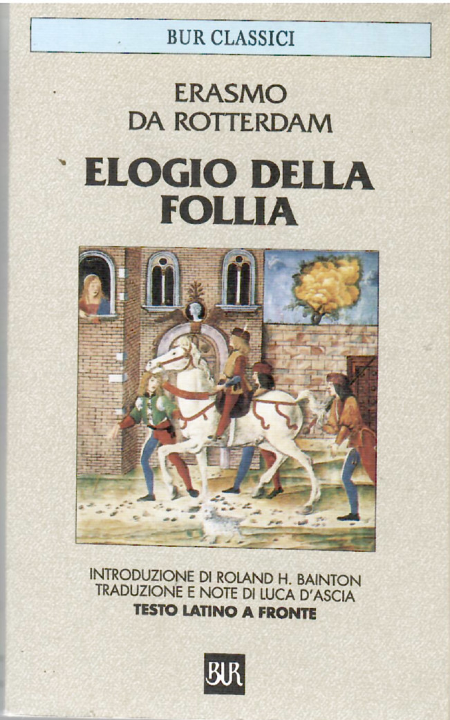 Elogio della follia